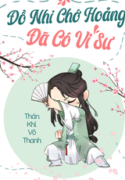 do-nhi-cho-hoang-da-co-vi-su-5aba3fe1c0