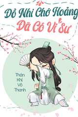 do-nhi-cho-hoang-da-co-vi-su-5aba3fe1c0