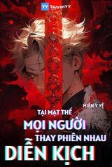 tai-mat-the-moi-nguoi-thay-phien-nhau-dien-kich-e18d1d305d